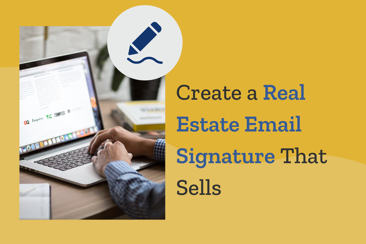 How to Create a Real Estate Email Signature in Canva That Sells