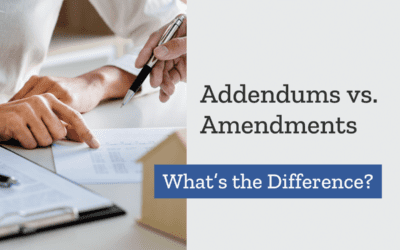Addendums vs. Amendments: What’s the Difference?