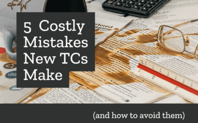 5 Costly Mistakes to Avoid When Starting Your Transaction Coordinator Business