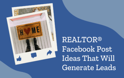 REALTOR® Guide to Facebook Post Ideas [With Examples]
