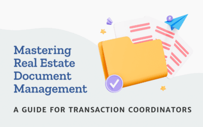 Mastering Real Estate Document Management
