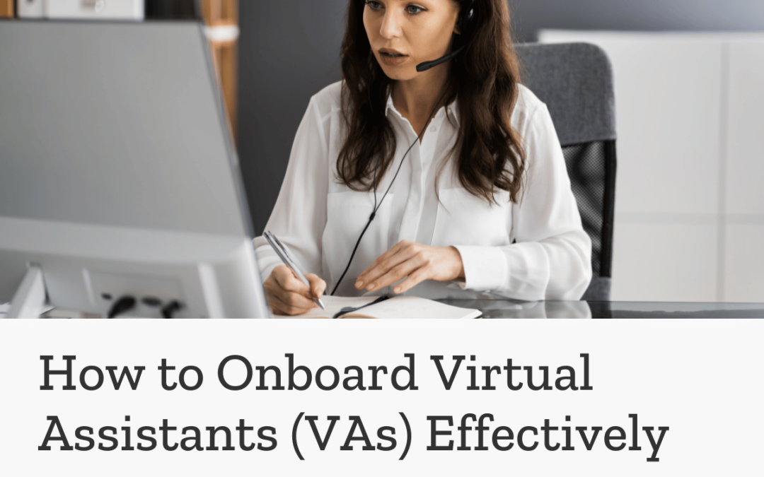 Real Estate Virtual Assistant (VAs) Onboarding Guide