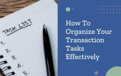 Organize Your Workload: Real Estate Task Management for Transaction Coordinators