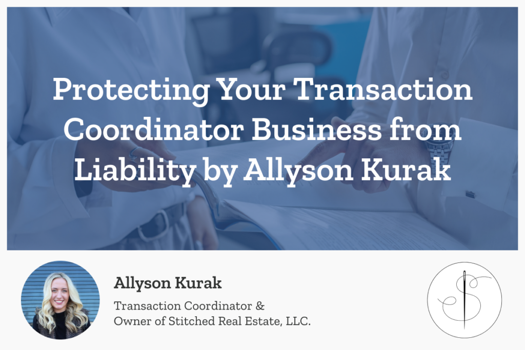 protect your transaction coordinator business