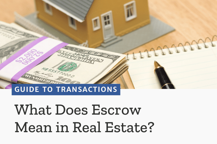 what does escrow mean in real estate