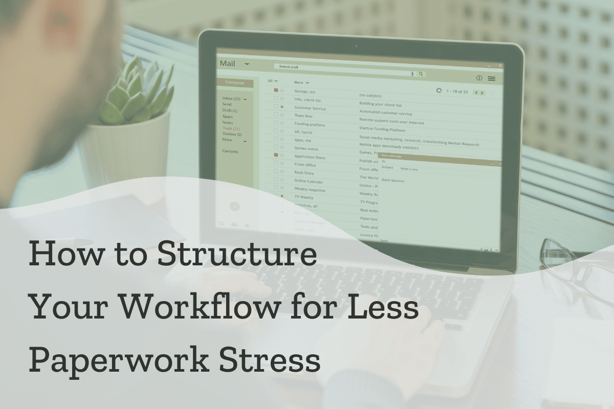 Build Workflows to Manage Real Estate Paperwork Efficiently