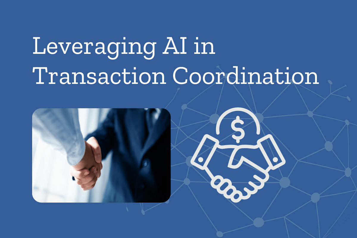 Leveraging AI in Real Estate Transaction Coordination: Tips and Tricks