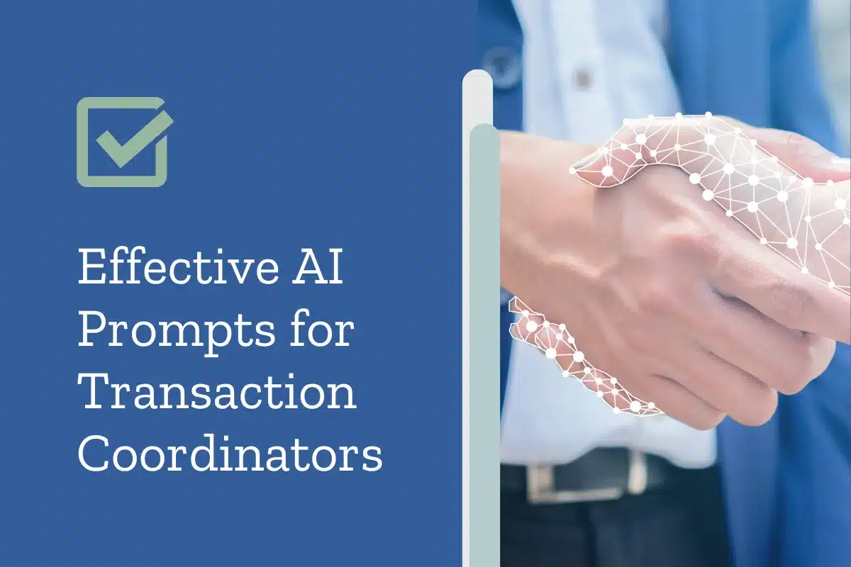 Effective AI Prompts for Transaction Coordinators