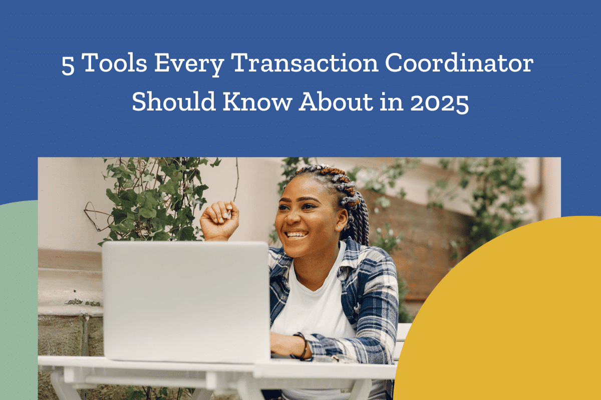 5 Best Transaction Coordinator Tools You Should Know About in 2025