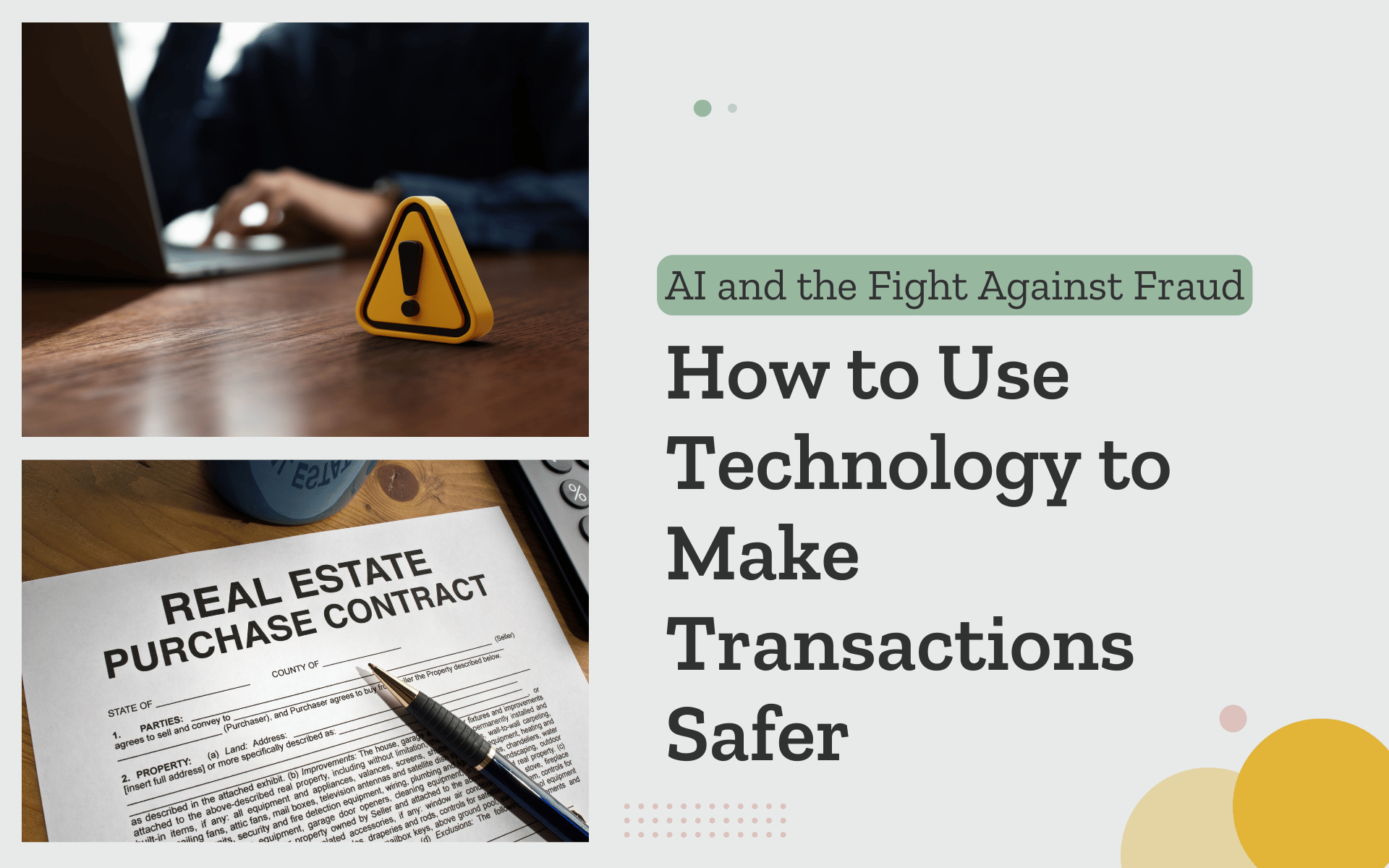 Fraud in Real Estate: How to Use Technology to Make Transactions Safer