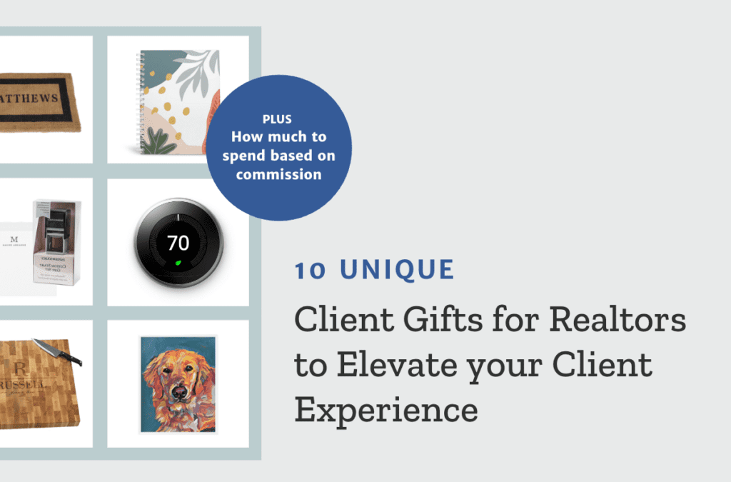 10 Unique Client Gifts For Realtors to Elevate Your Client Experience
